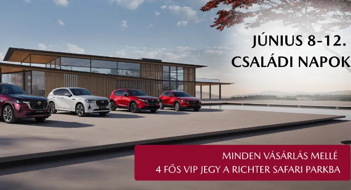 JÚNIUS 8-12. MAZDA CSALÁDI NAPOK
